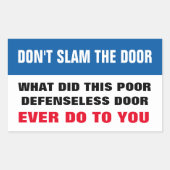 ドアの長方形のシールをバタンとしてはいけない 長方形シール (正面)