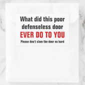 ドアをバタンと閉めないで懸命 長方形シール (バッグ)