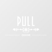 ドアを引いてください。 ウィンドウサイン (シート)