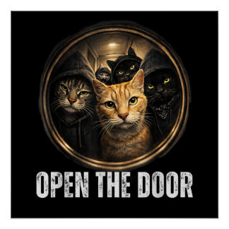 ドアを開けろ 面白い猫ミーム 猫ギャング ユーモア デザイン ポスター
