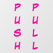 ドアシールデカール - PUSH / PULL ウィンドウサイン (シート)