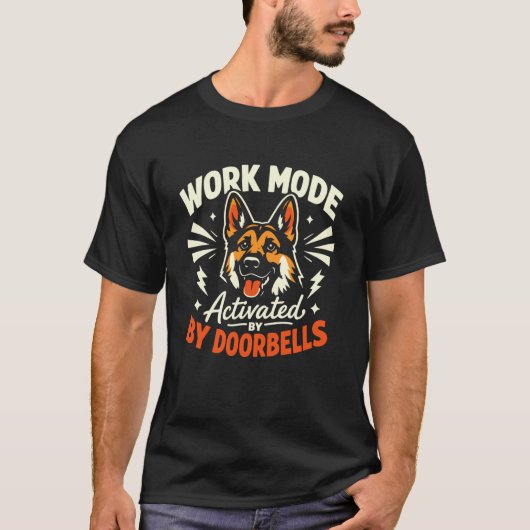 ドアベルで仕事モード起動 面白いジャーマンシェパード Tシャツ (正面)