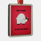 ドア忘れに鍵を掛けるな。 メタルオーナメント (右)