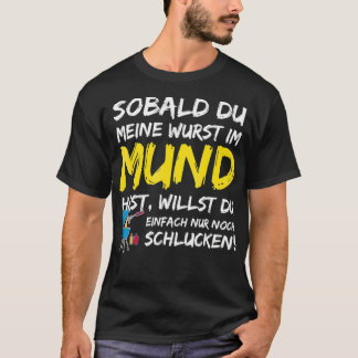 ドイツおもしろいのバーベキューギフトDeine Wurst in meinem Tシャツ