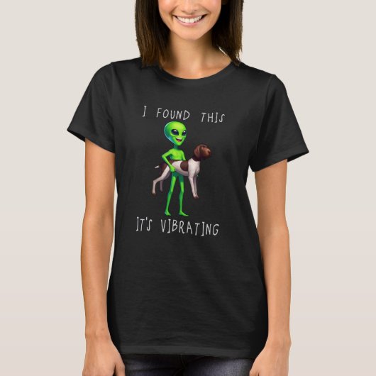 ドイツおもしろい短剣ポインタ犬エイリアン見つかった Tシャツ (正面)