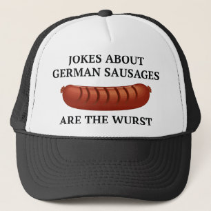 ドイツのソーセージについての冗談はWurstです キャップ