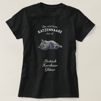 ドイツのブリティッシュショートヘア 猫 グリッター 引用 アート Tシャツ