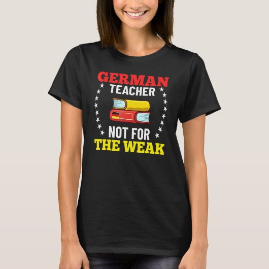 ドイツの先生 ドイツの国旗 言語の授業 生徒 Tシャツ (正面)