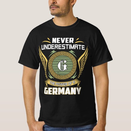 ドイツの力を過小評価するな Tシャツ (正面)