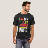 ドイツの熱狂する妻の夫が好きだ Tシャツ (正面フル)