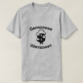 ドイツの経済凍ってい、Gefrorene Wirtschaft氏 Tシャツ