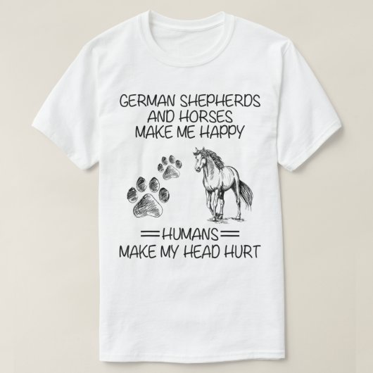 ドイツの羊飼いと馬は私を幸せな人間M Tシャツ (デザイン正面)