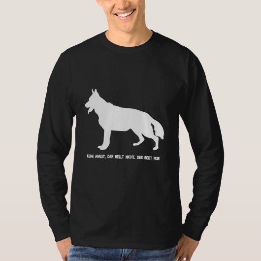 ドイツの羊飼いの犬は吠えない恐れはない Tシャツ (正面)