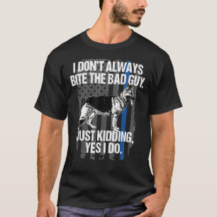 ドイツの羊飼いは悪い男の薄い青いラインを噛む Tシャツ