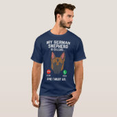 ドイツの羊飼い呼び出しK9犬愛好家に行かなければならない Tシャツ (正面フル)