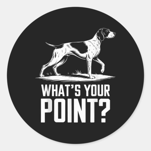 ドイツ短剣ポインタ犬Whats Your Point Gs ラウンドシール (正面)