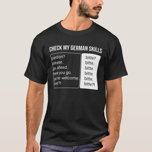 ドイツ語スピーカー言語トランスレータファクトBitte Ger Tシャツ (正面)