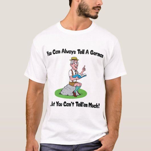 ドイツ語…多くを常に言うことができません Tシャツ (正面)