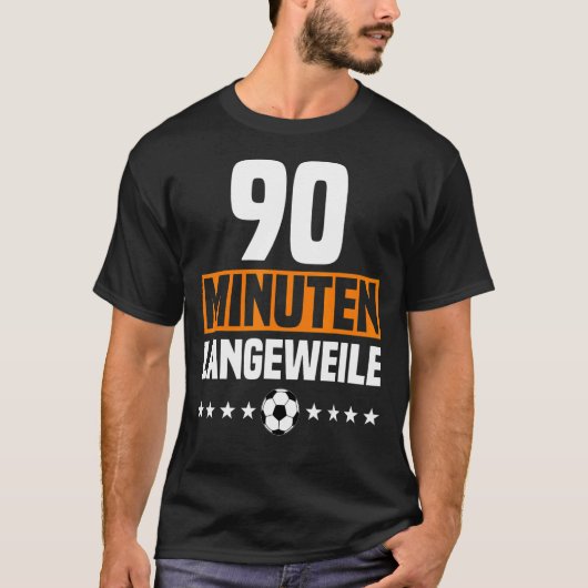 ドイツ90分の退屈アンチサッカーファンの衣装 Tシャツ (正面)