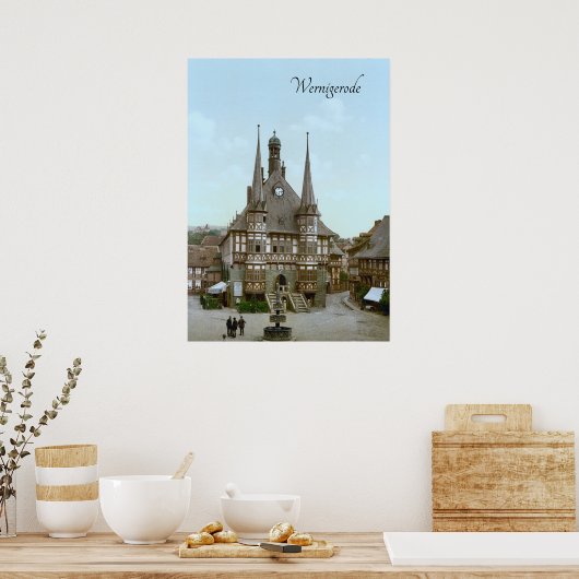 ドイツ、Wernigerode （1900年頃） ポスター (キッチン)