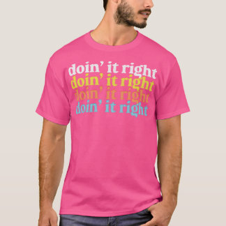ドインイット右やる気を起こさせるタイポグラフィデザイン1 Tシャツ
