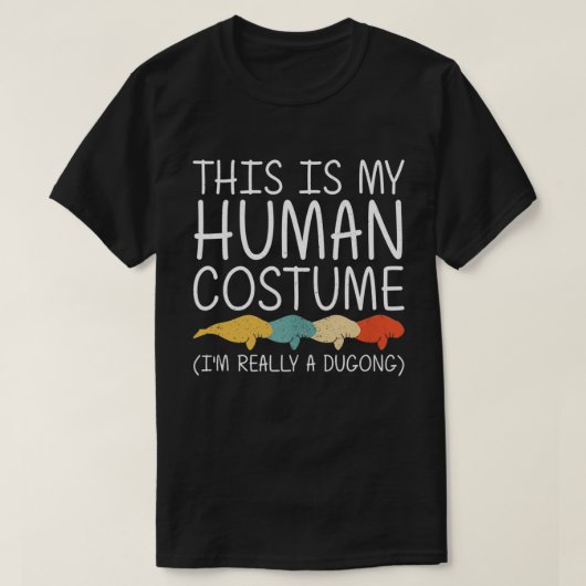ドゥゴンハロウィーン人間の衣装マナティー動物簡単 Tシャツ (デザイン正面)