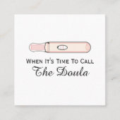 ドゥラ妊娠を呼び出す時間 スクエア名刺 (正面)