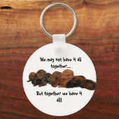 ドキシーピップス、私たちはそれをすべて一緒に… ... キーホルダー (正面)