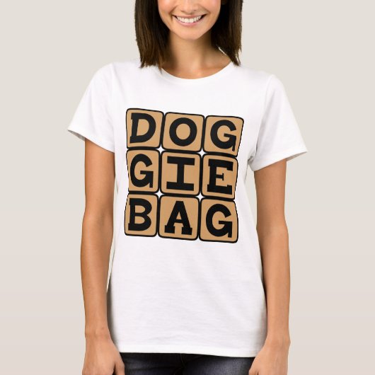 ドギーバッグ、レストランの残り物 Tシャツ (正面)