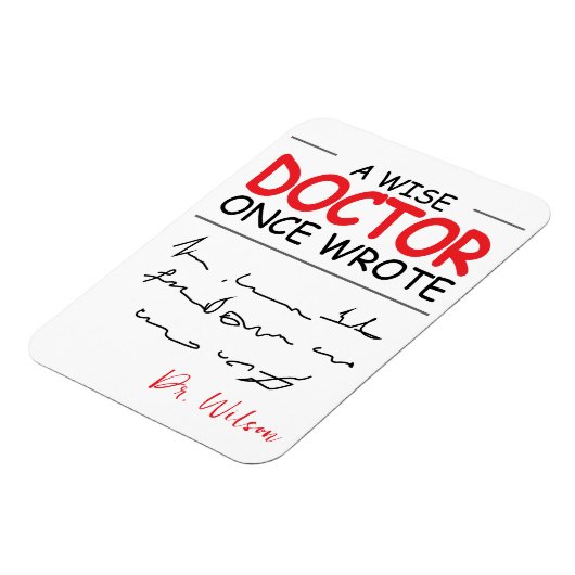 ドクおもしろいパーソナライズされたターおもしろいドクターことわざ マグネット (左側)