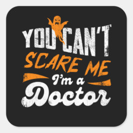 ドクターおもしろい引用文🩺何も私のドクターギフト怖い スクエアシール