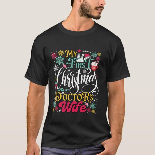 ドクターおもしろい服のクリスマス妻My First Chr Tシャツ (正面)