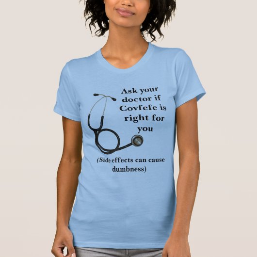 ドクターコもしフェフェはトランプのレディーティーのために正しい Tシャツ (正面)