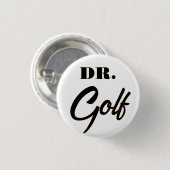 ドクターゴルフおもしろい愛好家のためのデザイン 缶バッジ (正面&裏面)