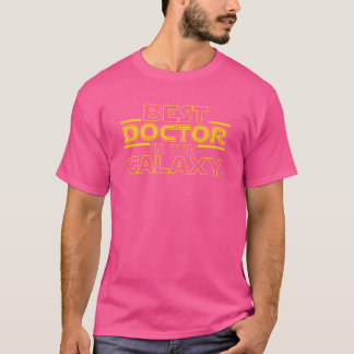ドクターシャツギフト最高のドクターが銀河系に Tシャツ
