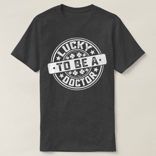 ドクターセントパリックス27s日医師になれ幸運1 tシャツ (デザイン正面)