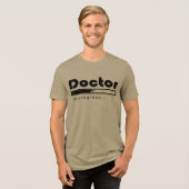 ドクター修行中ローディングバー 医学生おもしろグッズ トライブレンドTシャツ (正面全面)