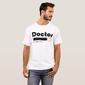 ドクター修行中 楽しい医学生向けローディングバー Tシャツ (正面フル)