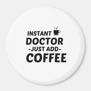 ドクター・インスタントでコーヒーを入れる マグネット