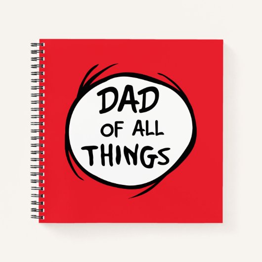 ドクター・スースのシング・ワン・シング・ツー - すべてのものの父 ノートブック (正面)