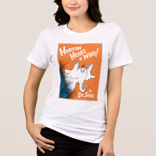 ドクター・スース|ぞうのホートンはだれかみた トライブレンドTシャツ