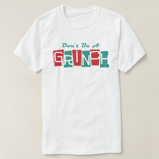 ドクター・スース | グリンチになるな Tシャツ (デザイン正面)