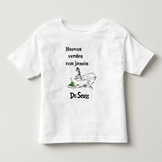ドクター・スース スペイン語版 グリーンエッグス・アンド・ハム トドラーTシャツ (正面)
