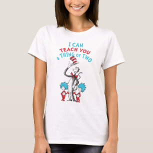 ドクター・スース 先生へ 私はあなたにいろいろなおしごとを教えることができます Tシャツ