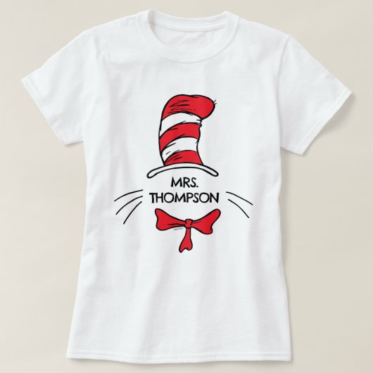 ドクター・スース | 帽子をかぶったネコ カスタム先生の名前 Tシャツ (デザイン正面)