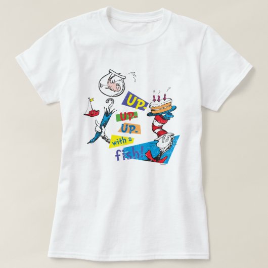 ドクター・スース | 魚と一緒にモ〜リモリ上へ上へ Tシャツ (デザイン正面)