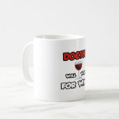 ドクター…ワインのために働く コーヒーマグカップ (正面左)