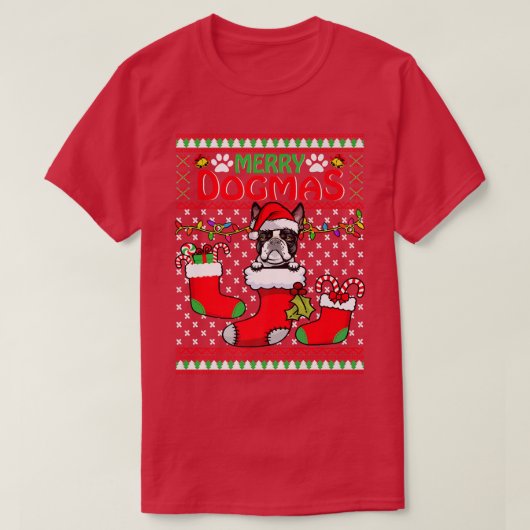 ドグマスメリーボストンテリア犬のおもしろい醜いクリスマス Tシャツ (デザイン正面)