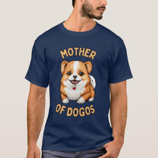ドゴスの贈り物の母 Tシャツ