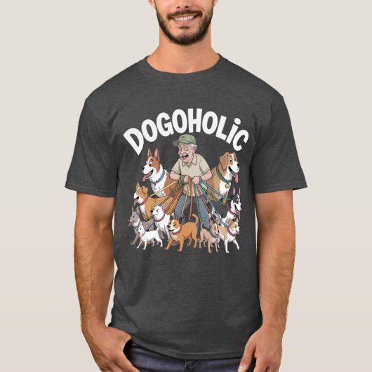 ドゴホリック – 年上の紳士とすべての彼の犬 Tシャツ (正面)